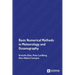Basic Numerical Methods in Meteorology and Oceanography