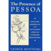 Presence of Pessoa