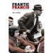 Frantic Francis: How One Coach's Madness Changed Football