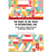 The Right to the Truth in International Law: Victims' Rights in Human Rights and International Criminal Law