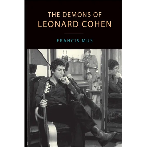 The Demons of Leonard Cohen