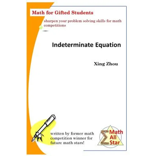 Indeterminate Equation: Math for Gifted Students