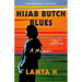 Hijab Butch Blues: A Memoir