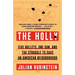 The Holly: Five Bullets, One Gun, and the Struggle to Save an American Neighborhood