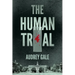 The Human Trial
