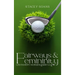 Fairways & Femininity: The Modern Womans Guide to Golf