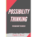 Possibility Thinking: The Road Map to Success