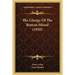 The Liturgy Of The Roman Missal (1920)