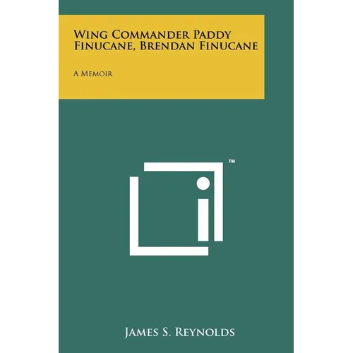 Wing Commander Paddy Finucane, Brendan Finucane: A Memoir