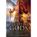 Deceptive Gods: Confronting the Divine and Demonic