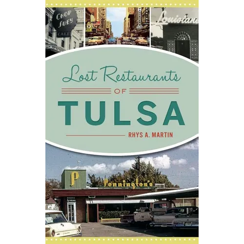 Lost Restaurants of Tulsa