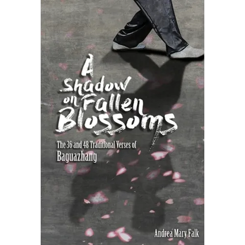 A Shadow On Fallen Blossoms