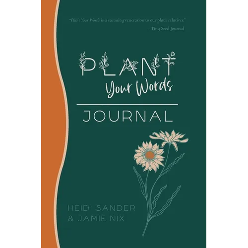 Plant Your Words Journal
