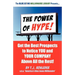 The Power of Hype!