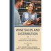 Wine Sales and Distribution: The Secrets to Building a Consultative Selling Approach