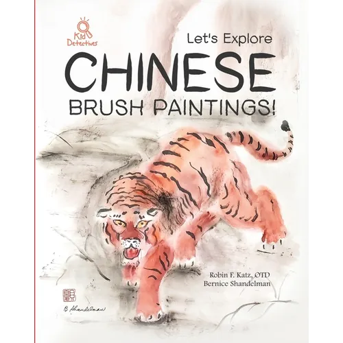Let's Explore Chinese Brush Paintings!