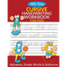 Cursive handwriting Workbook For Kids.: Cursive Handwriting Workbook For Beginners . Cursive Letter Tracing and Practicing Workbook .