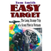 Easy Target