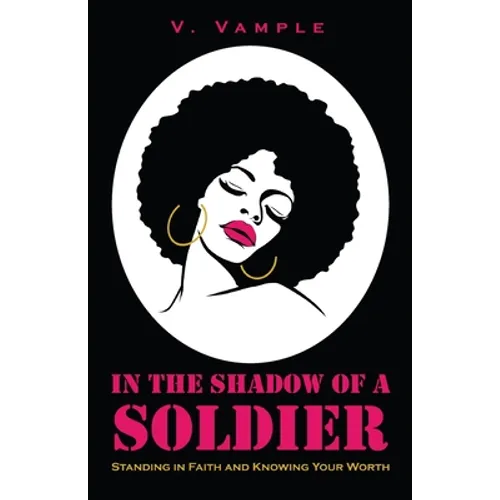 In The Shadow Of A Soldier