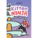 Kitten Ninja: Braver Than Ever Volume 2