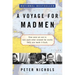 A Voyage for Madmen