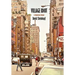 Village Idiot: A Manhattan Memoir