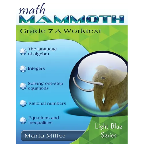 Math Mammoth Grade 7-A Worktext