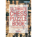 The Ultimate Chess Puzzle Book