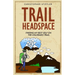 Trail Headspace