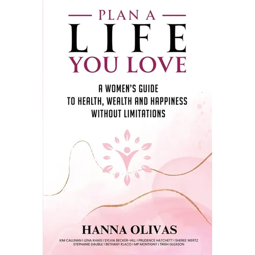 Plan A Life You Love