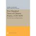 Five Hundred Years of Chinese Poetry, 1150-1650: The Chin, Yuan, and Ming Dynasties