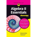 Algebra II Essentials for Dummies
