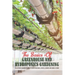 The Basics Of Greenhouse And Hydroponics Gardening: The Ultimate Beginner's Guide to Grow Vegetables, Fruits, Flowers and Herbs at Home: Greenhouse Es