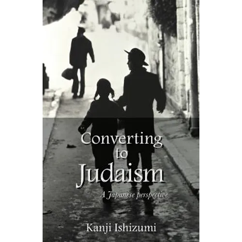 Converting to Judaism: A Japanese Perspective