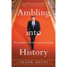 Ambling Into History: The Unlikely Odyssey of George W. Bush