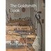 The Goldsmith Book: An Old Guy Guide to How and Why We Do This
