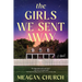 The Girls We Sent Away