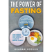 The Power of Fasting