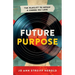 Future Purpose: The Playlist to Design a Career You Love