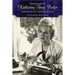 Selected Letters of Katherine Anne Porter: Chronicles of a Modern Woman