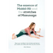 The essence of Makkō-Hō and the stretches of Masunaga: Open your meridians in ten minutes and improve your health and vitality with these tw