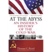 At the Abyss: An Insider's History of the Cold War