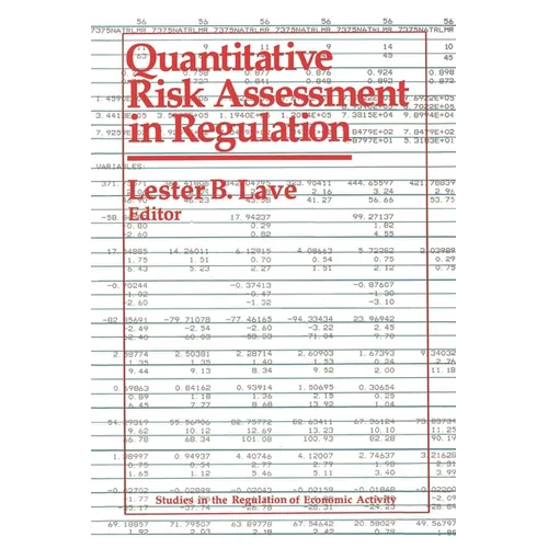 Quantitative Risk Assessment in Regulation