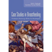 Case Studies in Breastfeeding: Problem-Solving Skills & Strategies