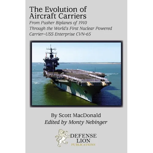 The Evolution of Aircraft Carriers