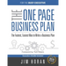 The One Page Business Plan for the Busy Executive: The Fastest, Eaiest Way to Write a Business Plan