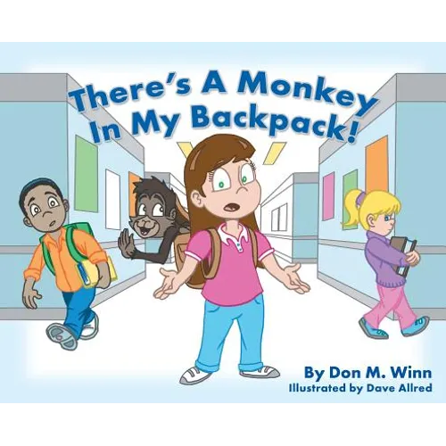 There's a Monkey in My Backpack!