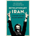 Revolutionary Iran: A History of the Islamic Republic