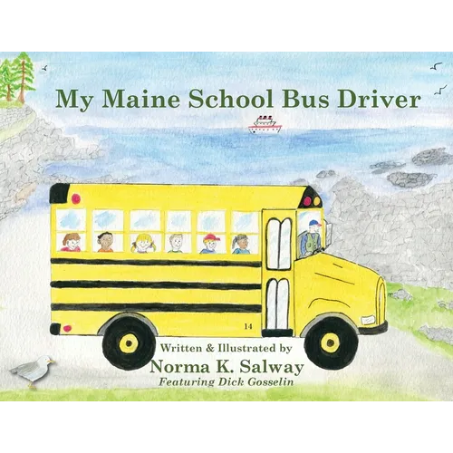 My Maine School Bus Driver