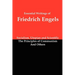 Essential Writings of Friedrich Engels: Socialism, Utopian and Scientific; The Principles of Communism; And Others